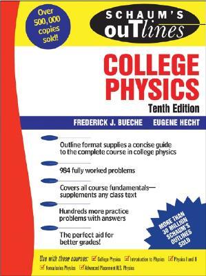 Schaum's Outline of College Physics (Schaum's Outline Series)