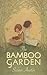 The Bamboo Garden