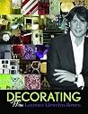 Decorating with Laurence Llewelyn-Bowen Decorating with Laurence Llewelyn-Bowen