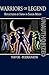 Warriors of Legend by Jay Navok Warriors of Legend by Jay Navok