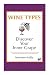 WINE TYPES - Discover Your ...