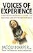 Voices Of Experience by Jacqui Harper MBE