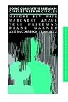 Doing Qualitative Research: Circles Within Circles (Teachers' Library)