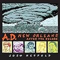 A.D.: New Orleans After the Deluge