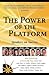 The Power of the Platform: Speakers On Success