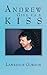 Andrew Give Us A Kiss