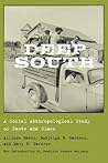 Deep South: A Soc...