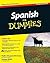 Spanish For Dummies by Susana Wald