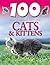 100 Things You Should Know About Cats & Kittens (100 Things You Should Know About . . . )