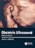 Obstetric Ultrasound: Artistry in Practice