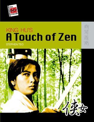 King Hu’s A Touch of Zen (The New Hong Kong Cinema)