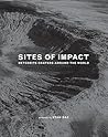 Sites of Impact: Meteorite Craters Around the World Sites of Impact: Meteorite Craters Around the World