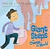 Giant Steps to Change the World by Spike Lee