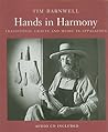 Hands in Harmony: Traditional Crafts and Music in Appalachia Hands in Harmony: Traditional Crafts and Music in Appalachia