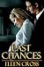 Last Chances