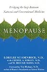 Menopause: Bridging the Gap Between Natural and Conventional Medicine