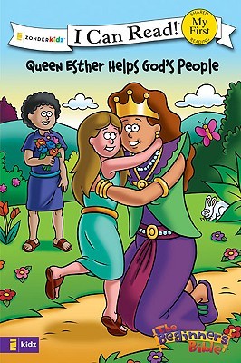 The Beginner's Bible Queen Esther Helps God's People (Paperback)