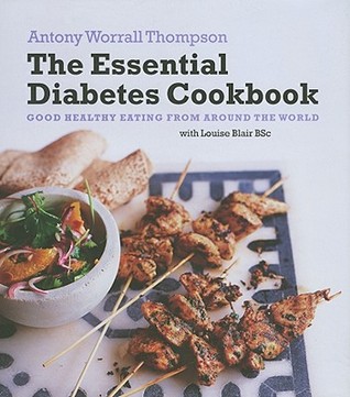 The Essential Diabetes Cookbook: Good Healthy Eating from Around the World (Hardcover)