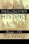The Biblical Philosophy of History