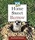 Home Sweet Burrow (Animal Homes)