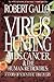 Virus Hunting by Robert Gallo