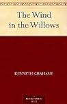 The Wind in the Willows by Kenneth Grahame