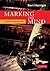 Marking the Mind: A History of Memory