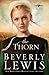 The Thorn (The Rose Trilogy, Book 1)