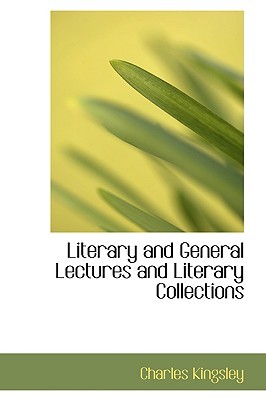 Literary and General Lectures and Literary Collections
