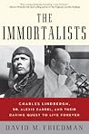 The Immortalists by David M. Friedman