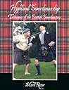 Highland Swordmanship. Techniques of the Scottish Swordmasters by Mark Rector