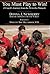 You Must Play to Win! A Coach's Journey from the Pit to the P... by Donna J. Newberry