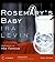 Rosemary's Baby by Ira Levin