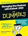 Managing Your Business With Outlook 2003 for Dummies