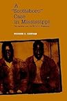 A Scottsboro Case in Mississippi: The Supreme Court and Brown v. Mississippi