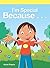 I'm Special Becauseà (Neighborhood Readers: Narrative)