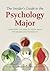 The Insider's Guide to the Psychology Major by Amira Rezec Wegenek