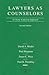 Lawyers As Counselors: A Client-Centered Approach (American Casebook Series)
