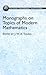 Monographs on Topics of Modern Mathematics (Dover Phoenix Editions)