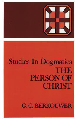 Studies in Dogmatics: The Person of Christ (Paperback)