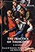 Practice of Theology: A Reader