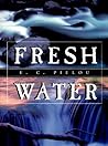 Fresh Water