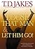 Loose That Man and Let Him Go! with Workbook