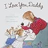 I Love You Daddy