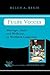 Fulbe Voices: Marriage, Islam, And Medicine In Northern Cameroon (Case Studies in Anthropology)