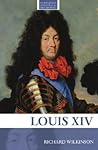 Louis XIV (Routledge Historical Biographies)