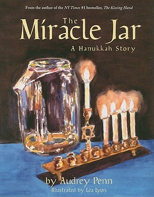 The Miracle Jar: A Hanukkah Story (Hardcover)
