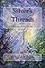 Silver's Threads, Book 1 Sp...