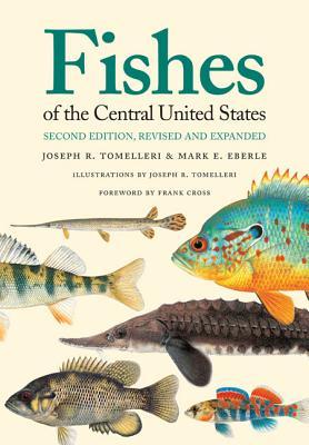 Fishes of the Central United States (Paperback)