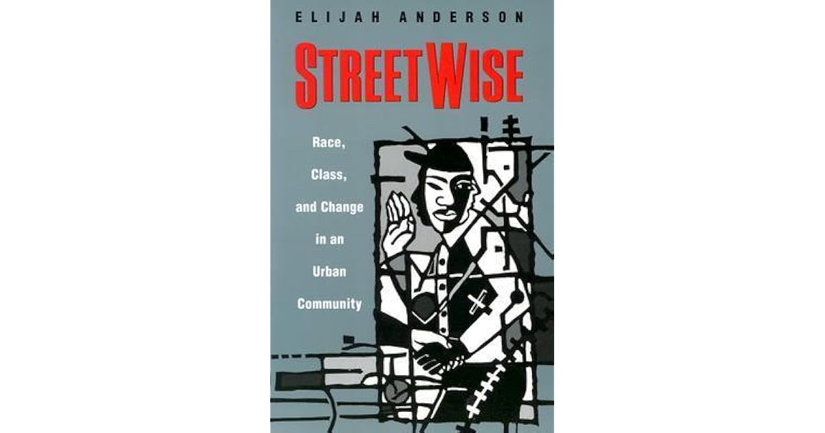 elijah anderson streetwise
